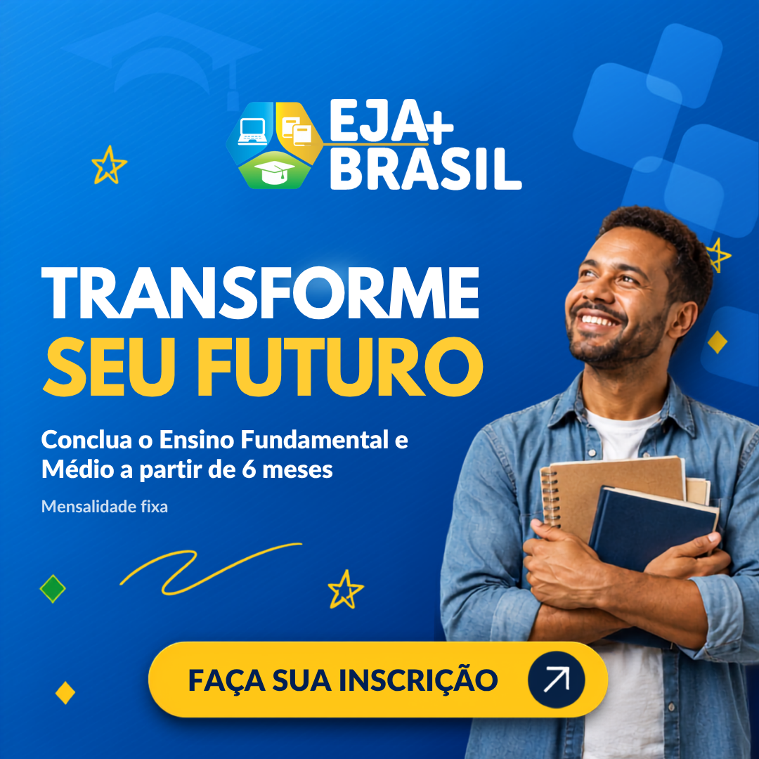 EJA — Ensino para Jovens e Adultos