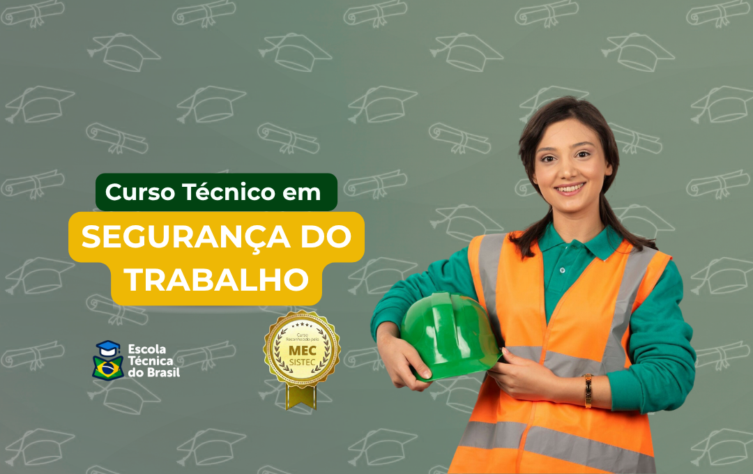 Técnico em Segurança do Trabalho